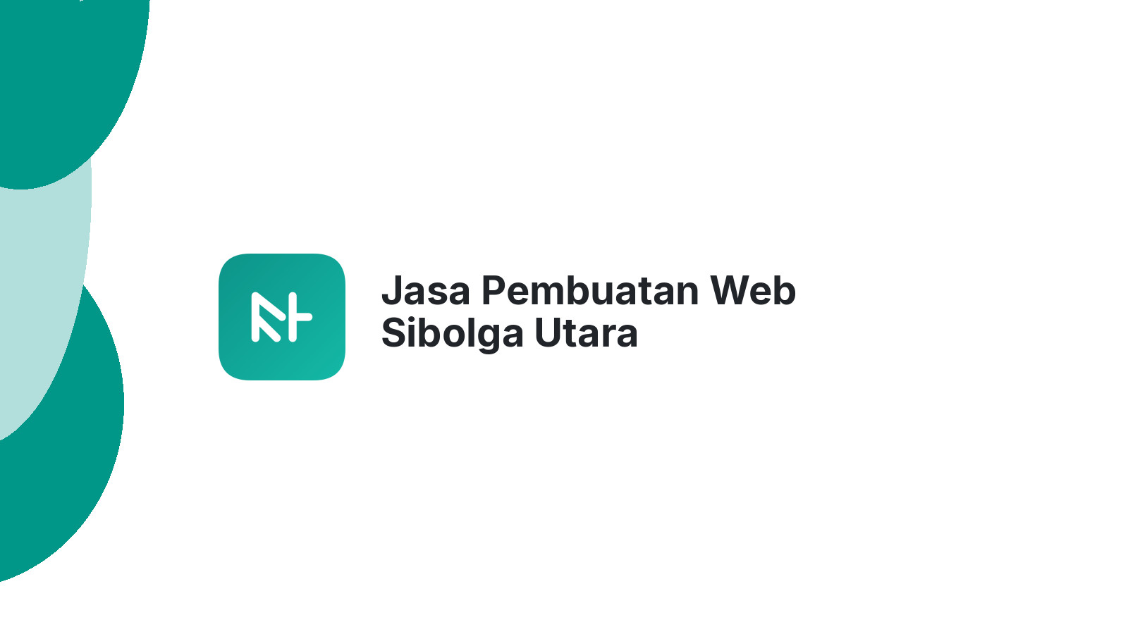Jasa Pembuatan Web Sibolga Utara