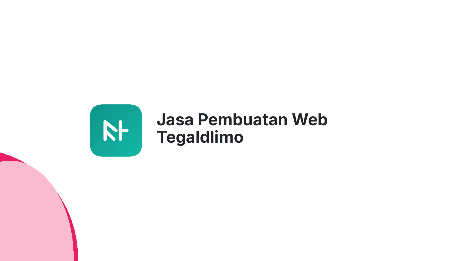 Jasa Pembuatan Web Tegaldlimo