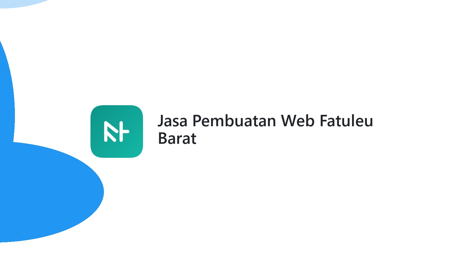 Jasa Pembuatan Web Fatuleu Barat