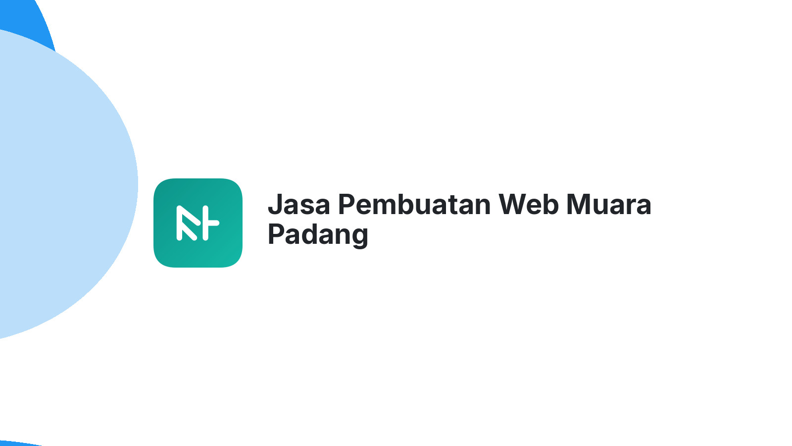 Jasa Pembuatan Web Muara Padang