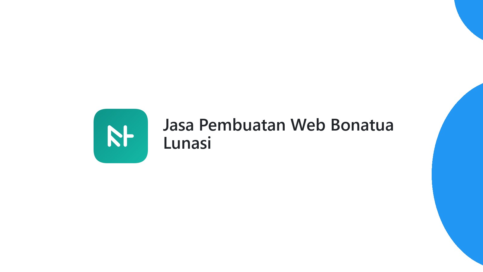 Jasa Pembuatan Web Bonatua Lunasi