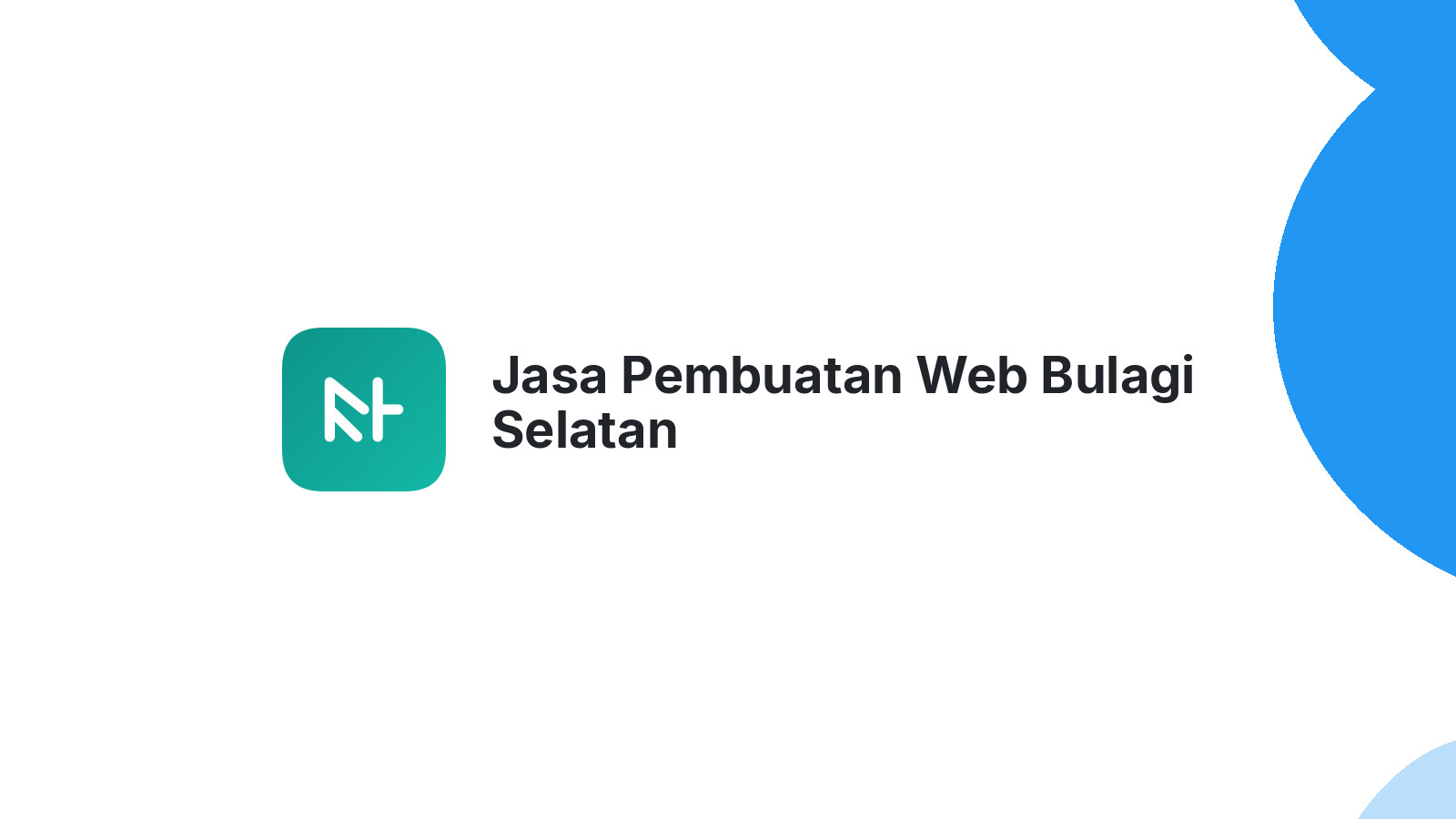 Jasa Pembuatan Web Bulagi Selatan
