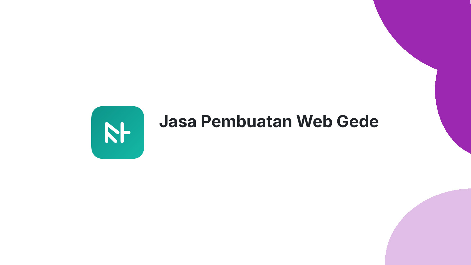 Jasa Pembuatan Web Gede