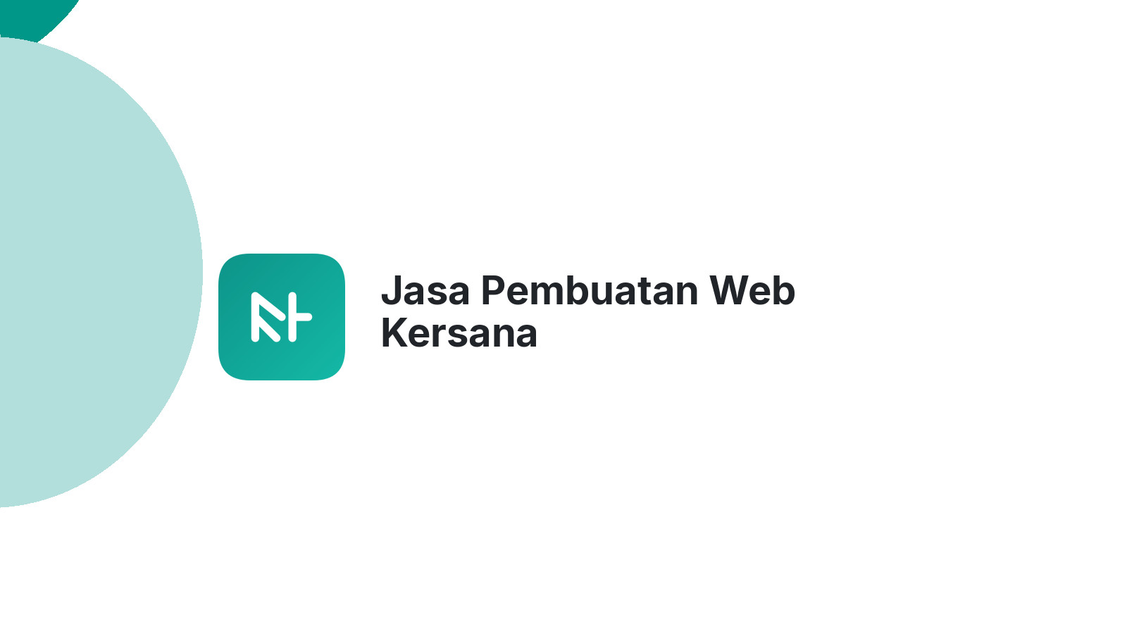 Jasa Pembuatan Web Kersana