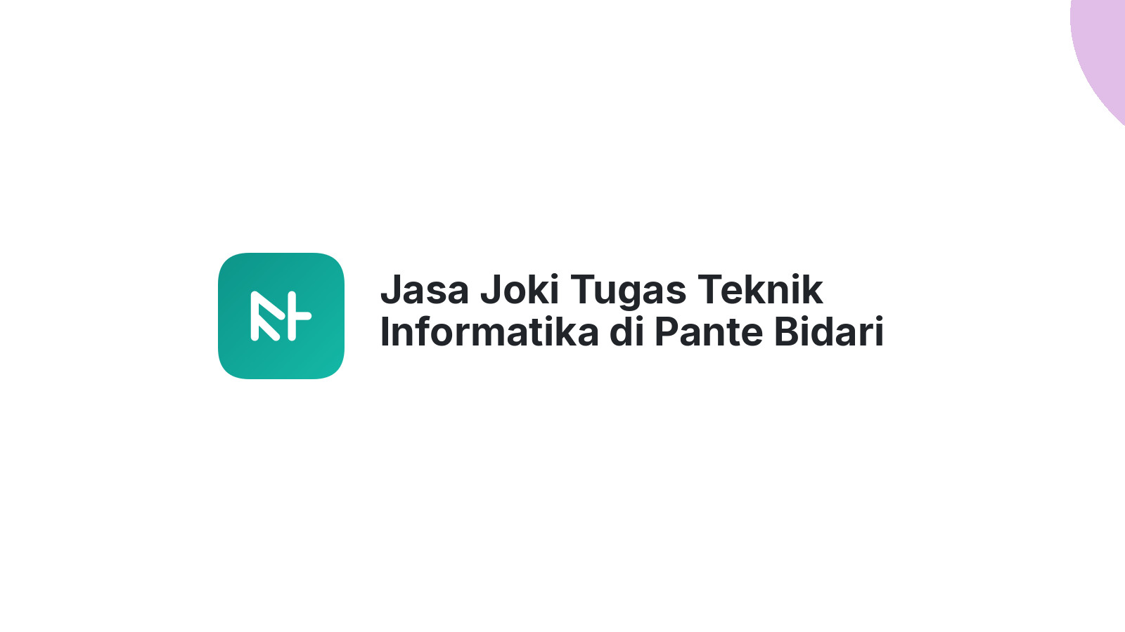 Jasa Joki Tugas Teknik Informatika di Pante Bidari