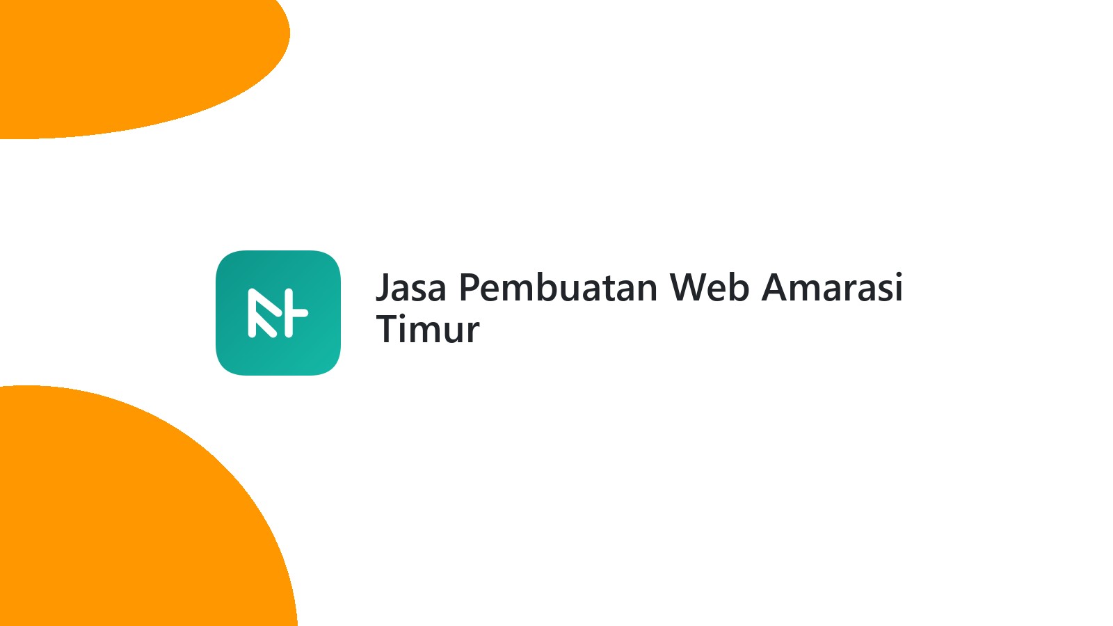 Jasa Pembuatan Web Amarasi Timur