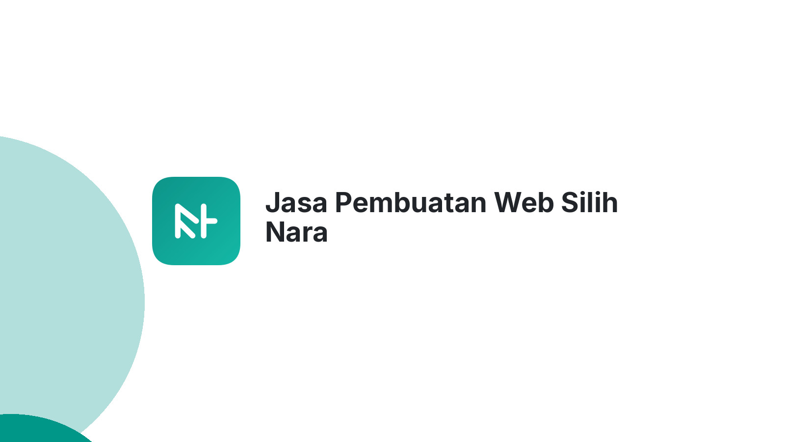 Jasa Pembuatan Web Silih Nara