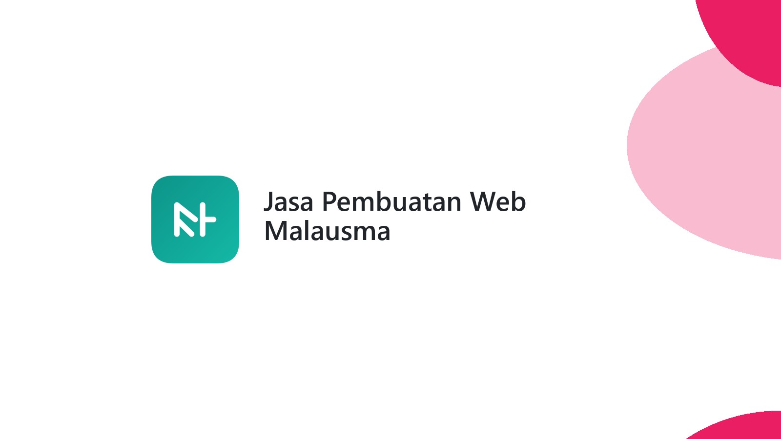 Jasa Pembuatan Web Malausma
