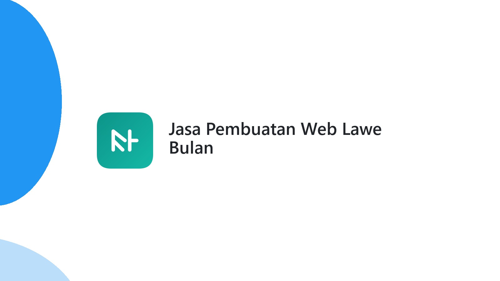Jasa Pembuatan Web Lawe Bulan
