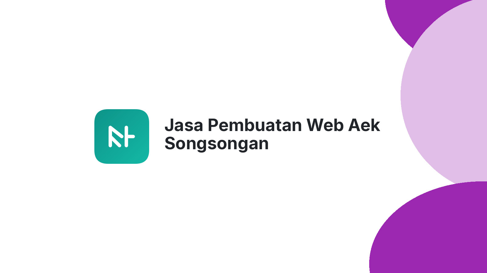 Jasa Pembuatan Web Aek Songsongan