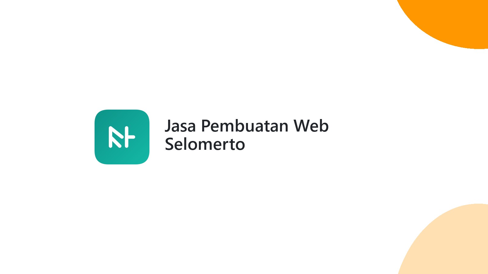 Jasa Pembuatan Web Selomerto