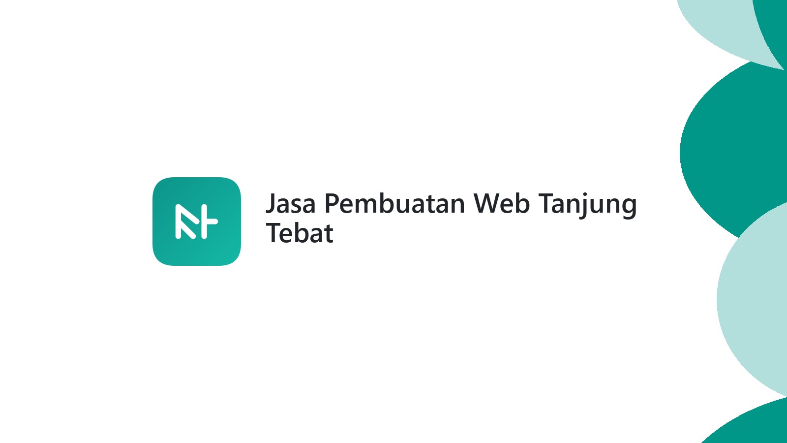 Jasa Pembuatan Web Tanjung Tebat