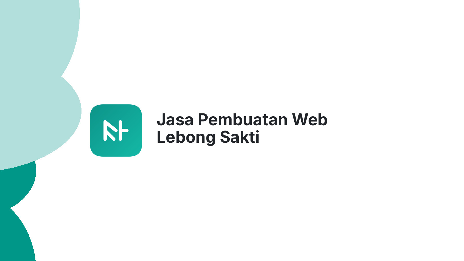 Jasa Pembuatan Web Lebong Sakti