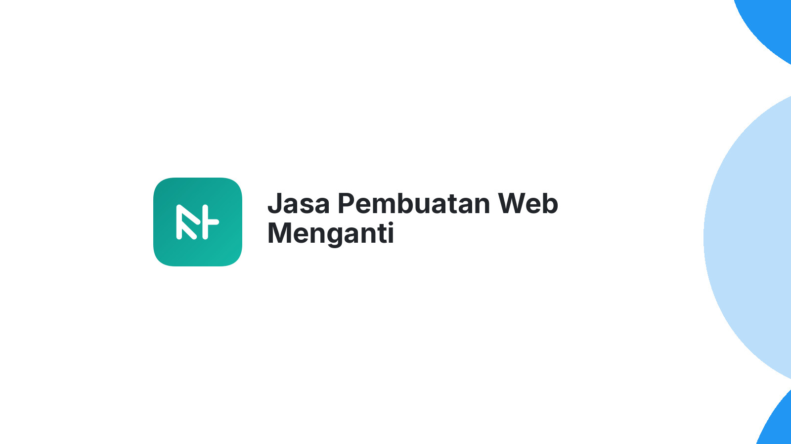 Jasa Pembuatan Web Menganti