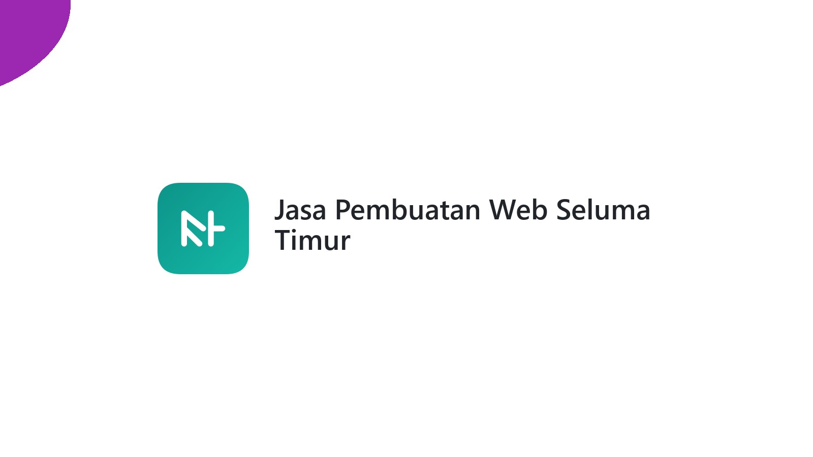 Jasa Pembuatan Web Seluma Timur