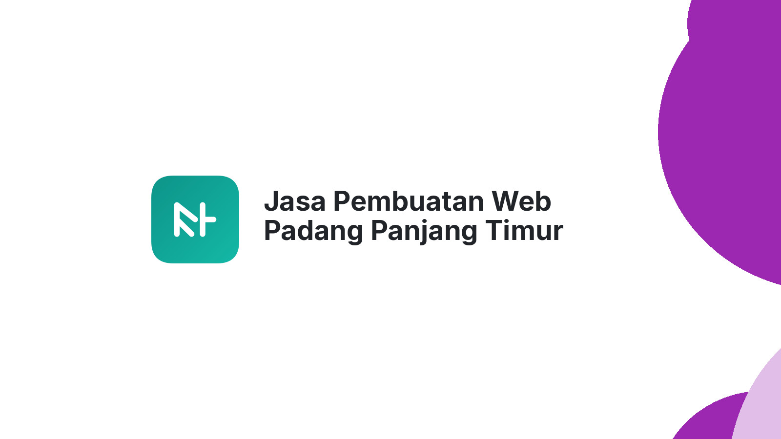Jasa Pembuatan Web Padang Panjang Timur