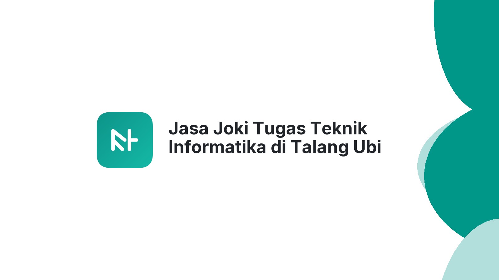 Jasa Joki Tugas Teknik Informatika di Talang Ubi