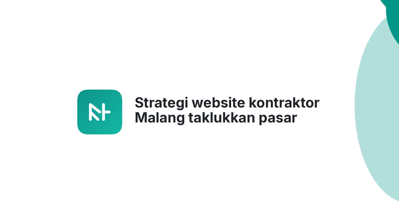 Strategi website kontraktor Malang taklukkan pasar digital 2026