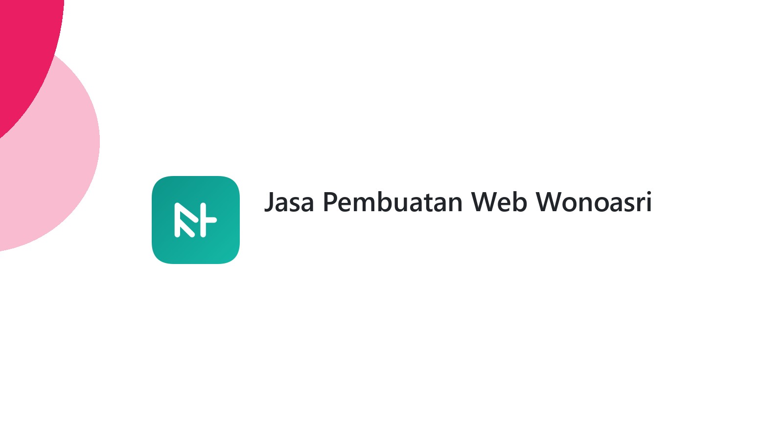 Jasa Pembuatan Web Wonoasri
