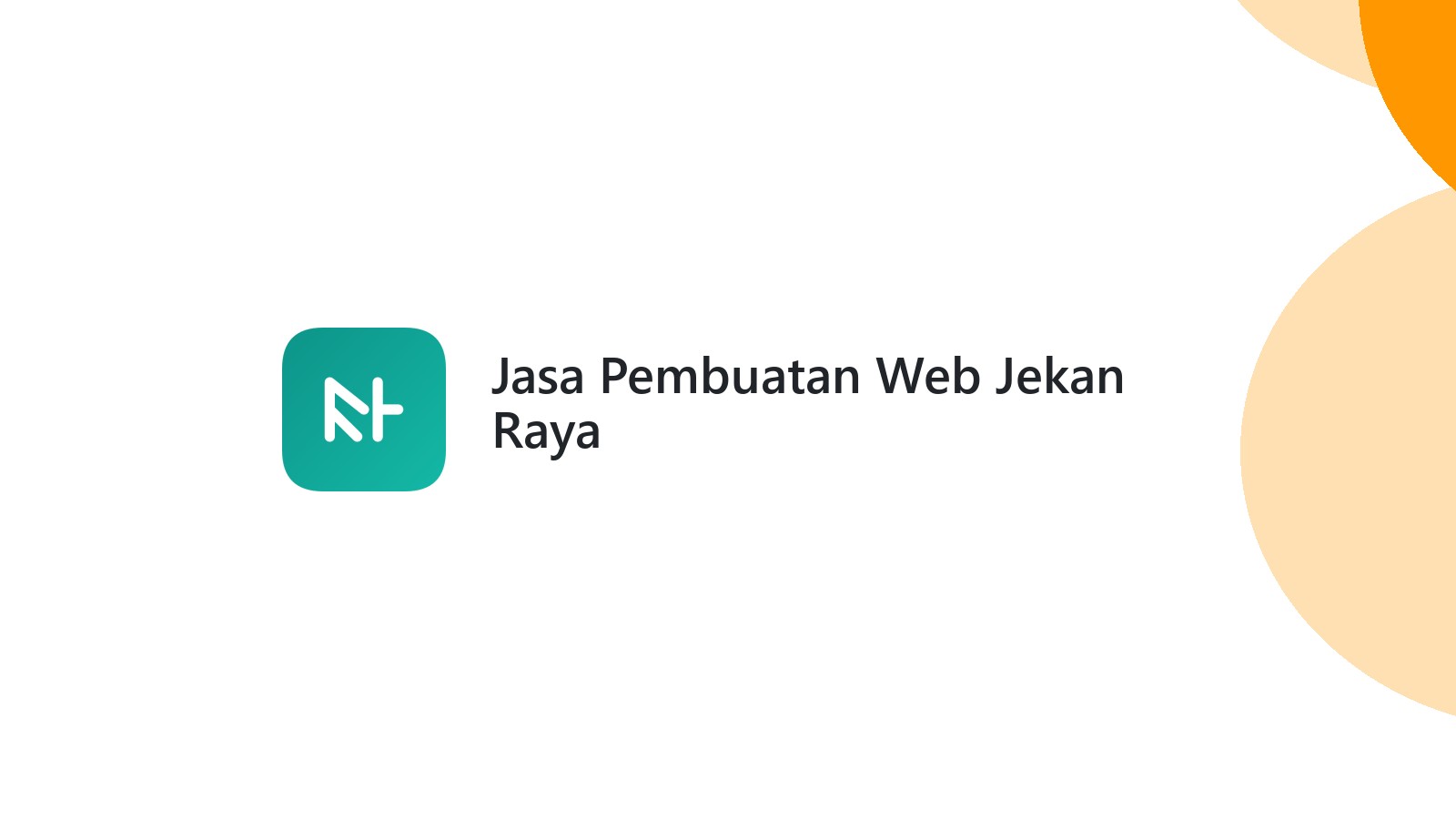 Jasa Pembuatan Web Jekan Raya
