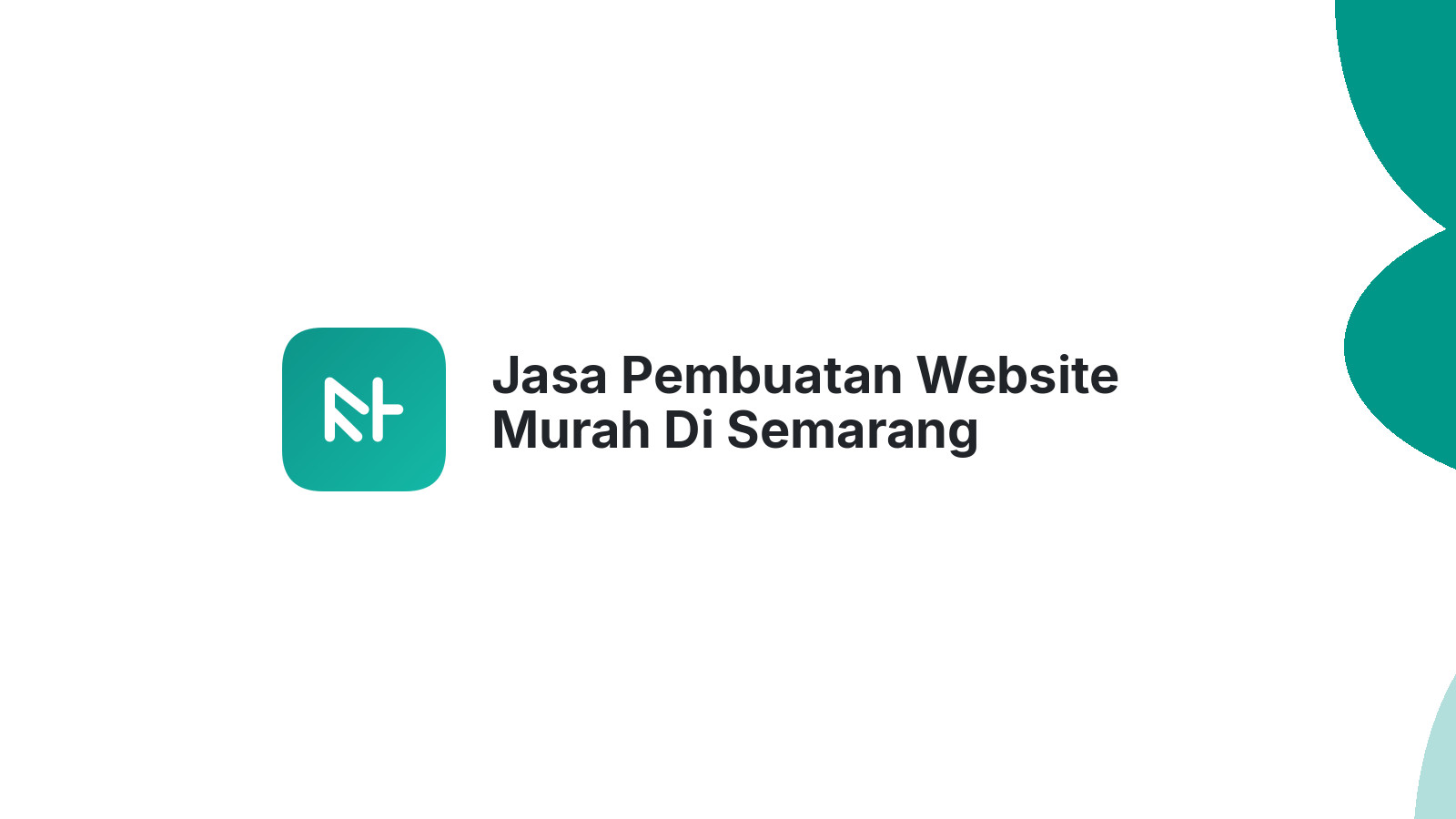 Jasa Pembuatan Website Murah Di Semarang Terpercaya