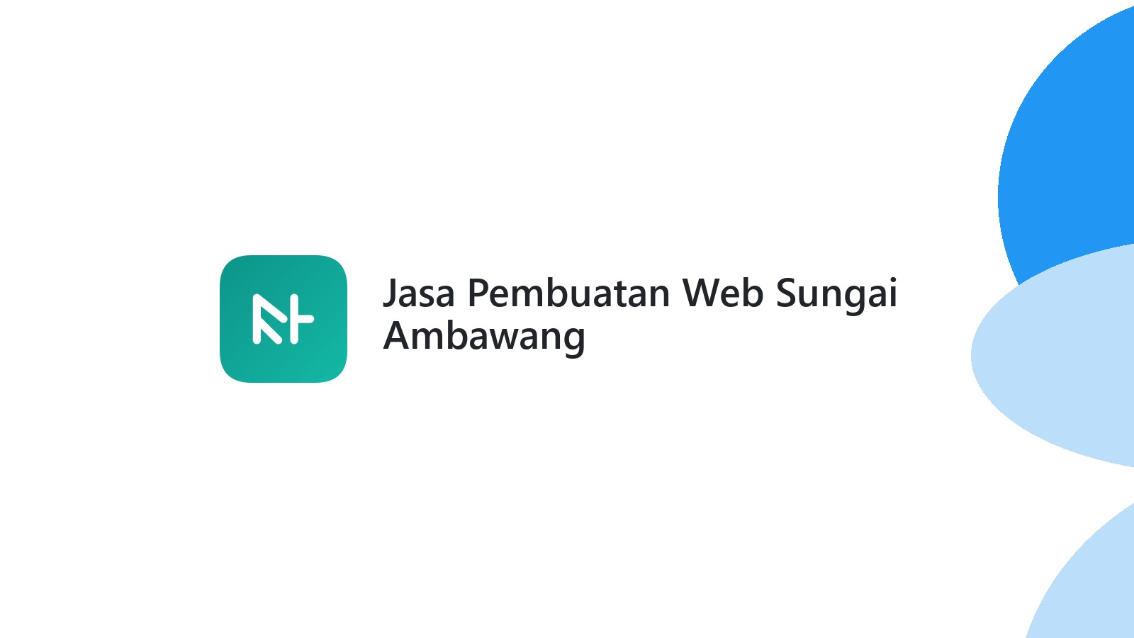 Jasa Pembuatan Web Sungai Ambawang
