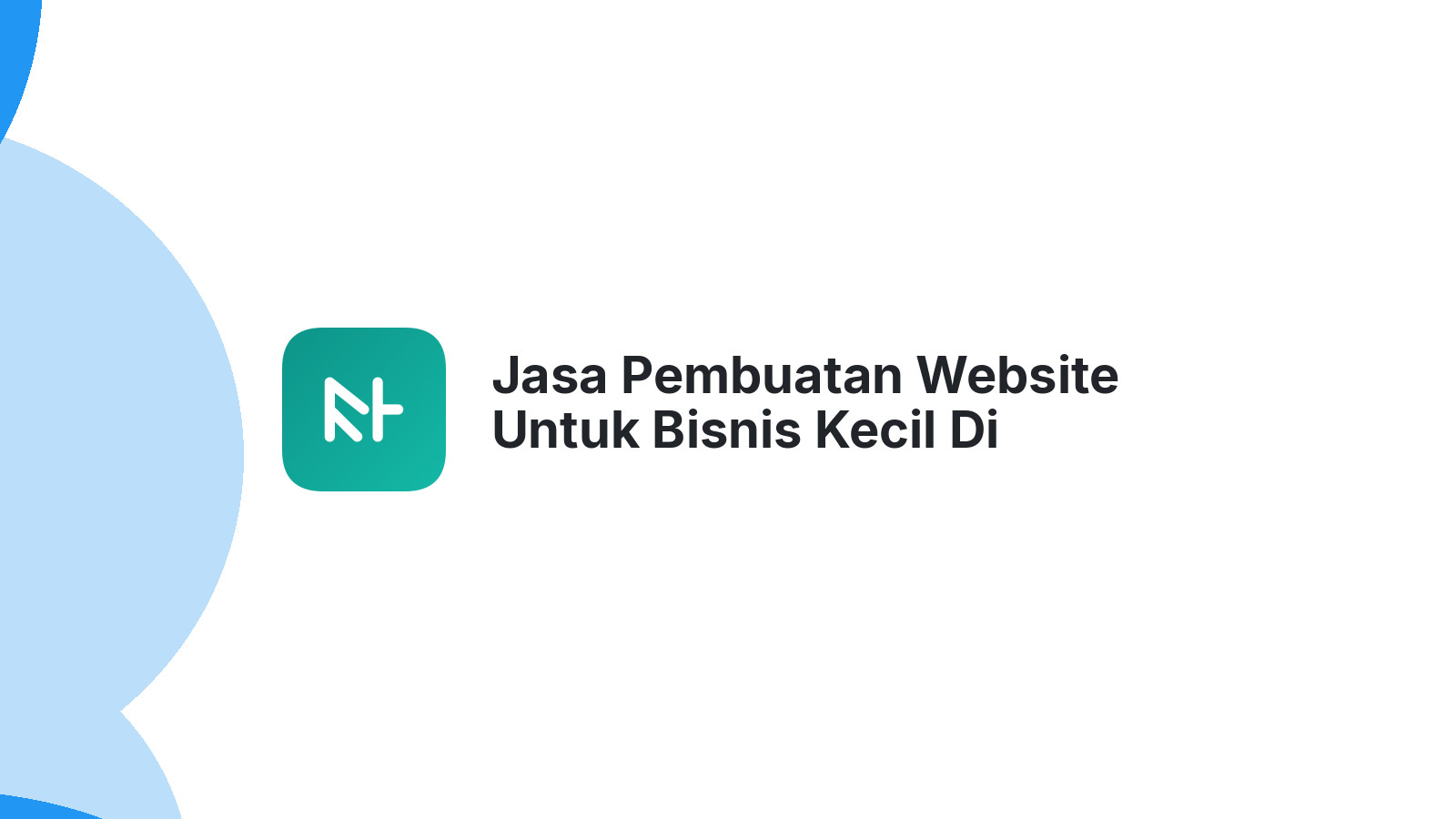 Jasa Pembuatan Website Untuk Bisnis Kecil Di Semarang Meningkatkan Digitalisasi