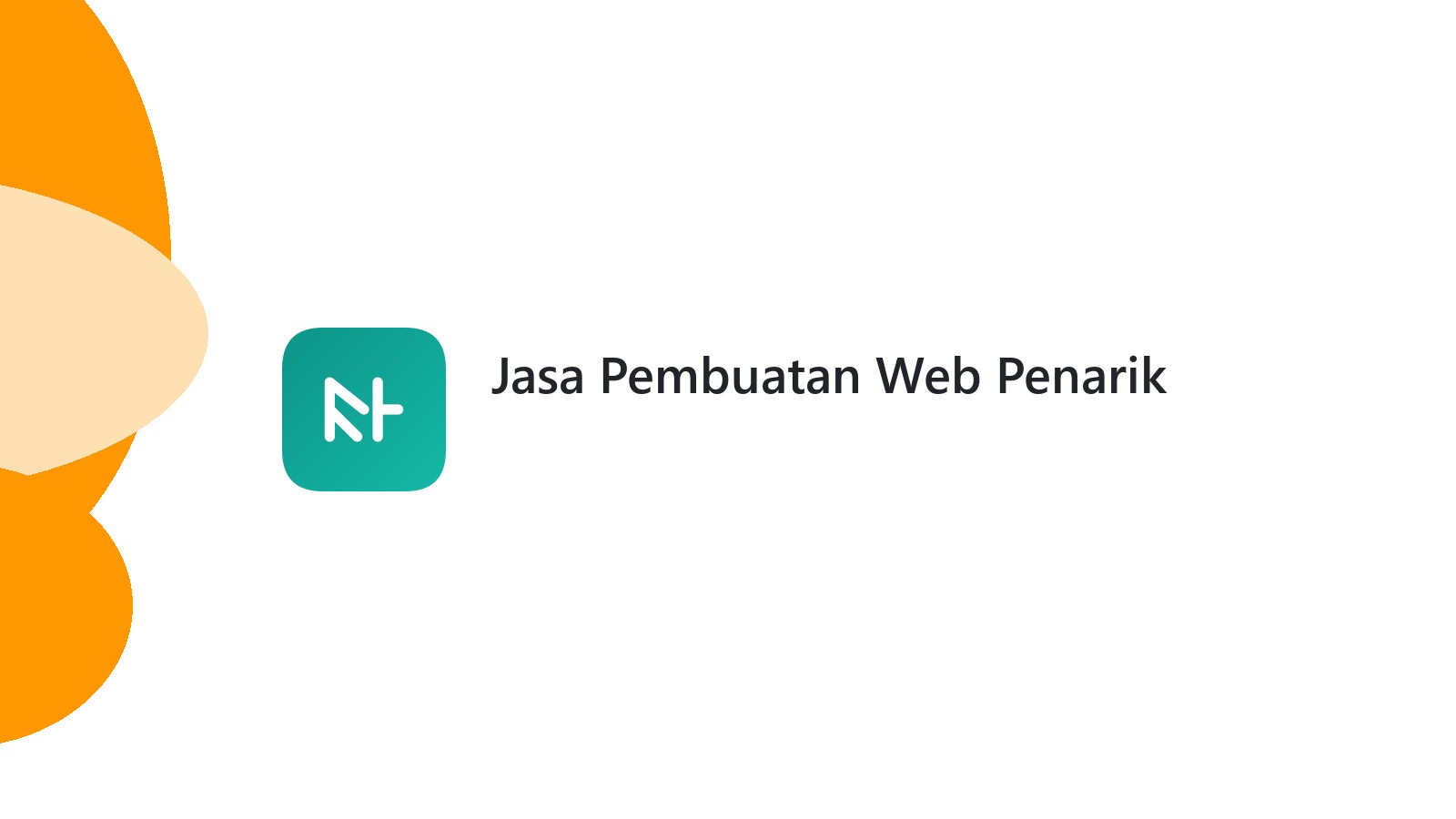 Jasa Pembuatan Web Penarik