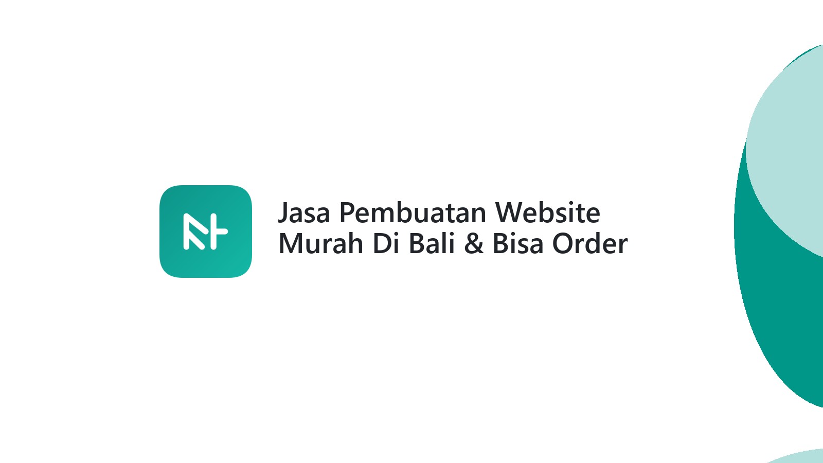 Jasa Pembuatan Website Murah Di Bali & Bisa Order Online