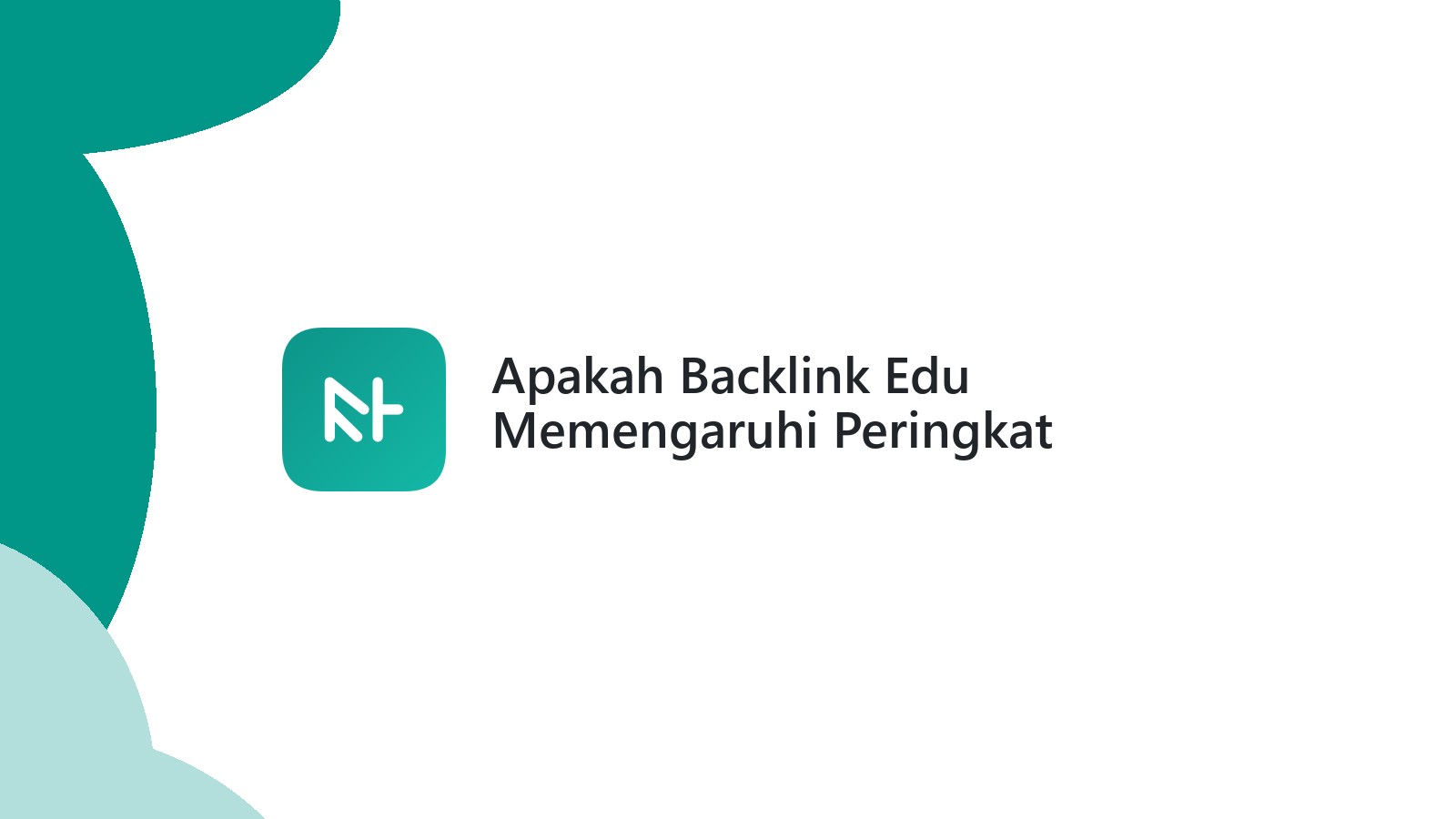 Apakah Backlink Edu Memengaruhi Peringkat Google