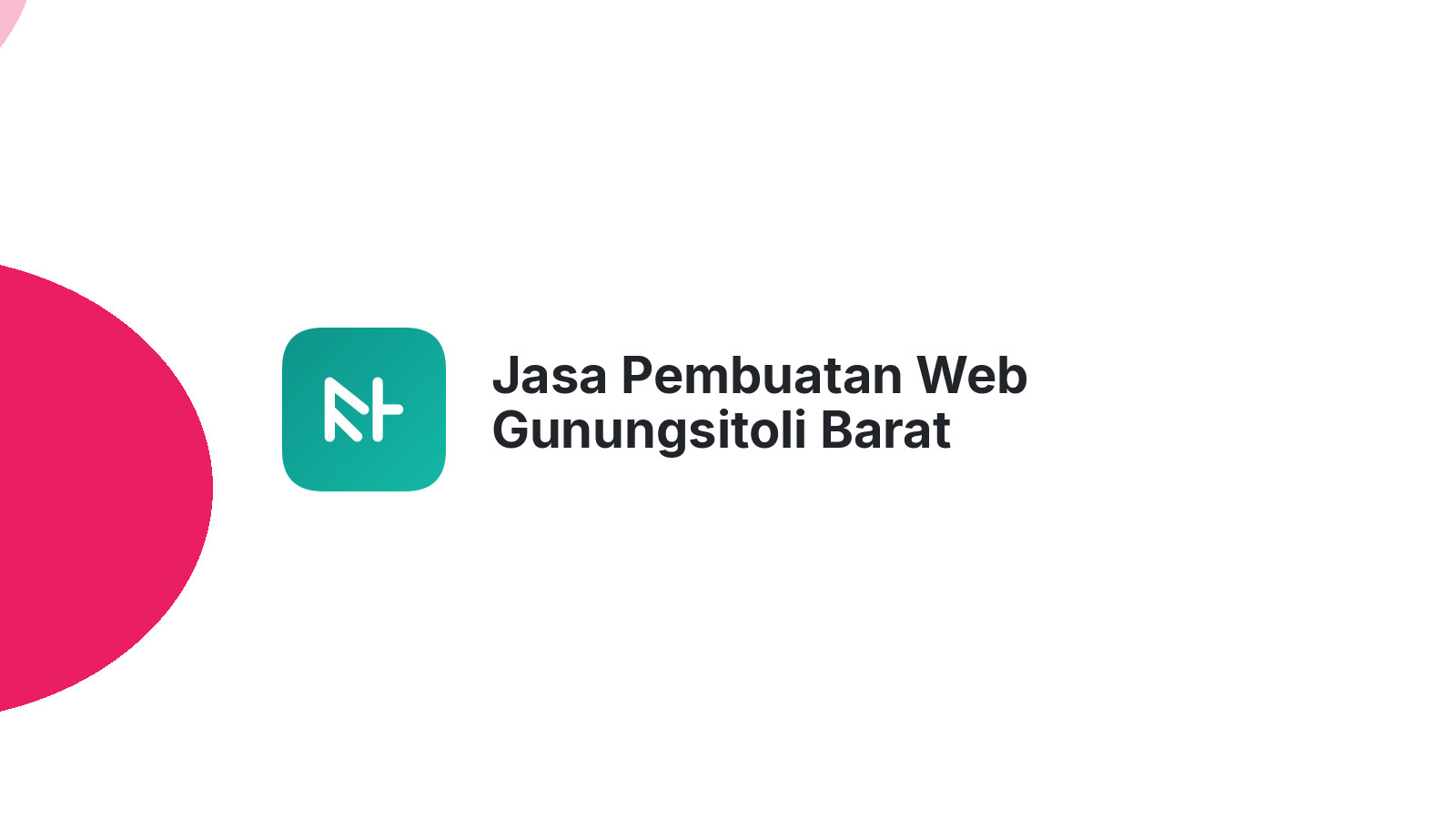 Jasa Pembuatan Web Gunungsitoli Barat