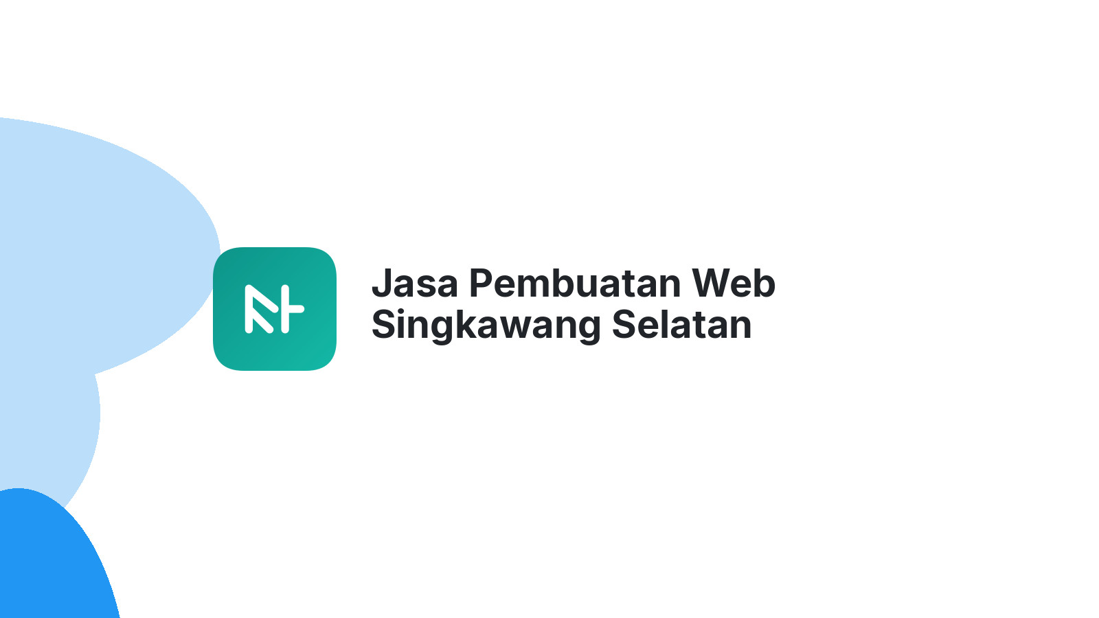 Jasa Pembuatan Web Singkawang Selatan