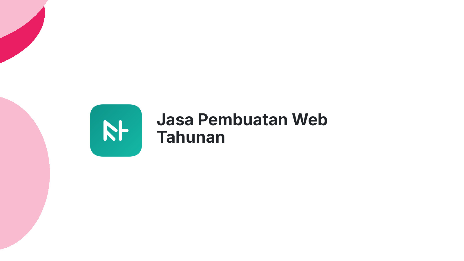 Jasa Pembuatan Web Tahunan