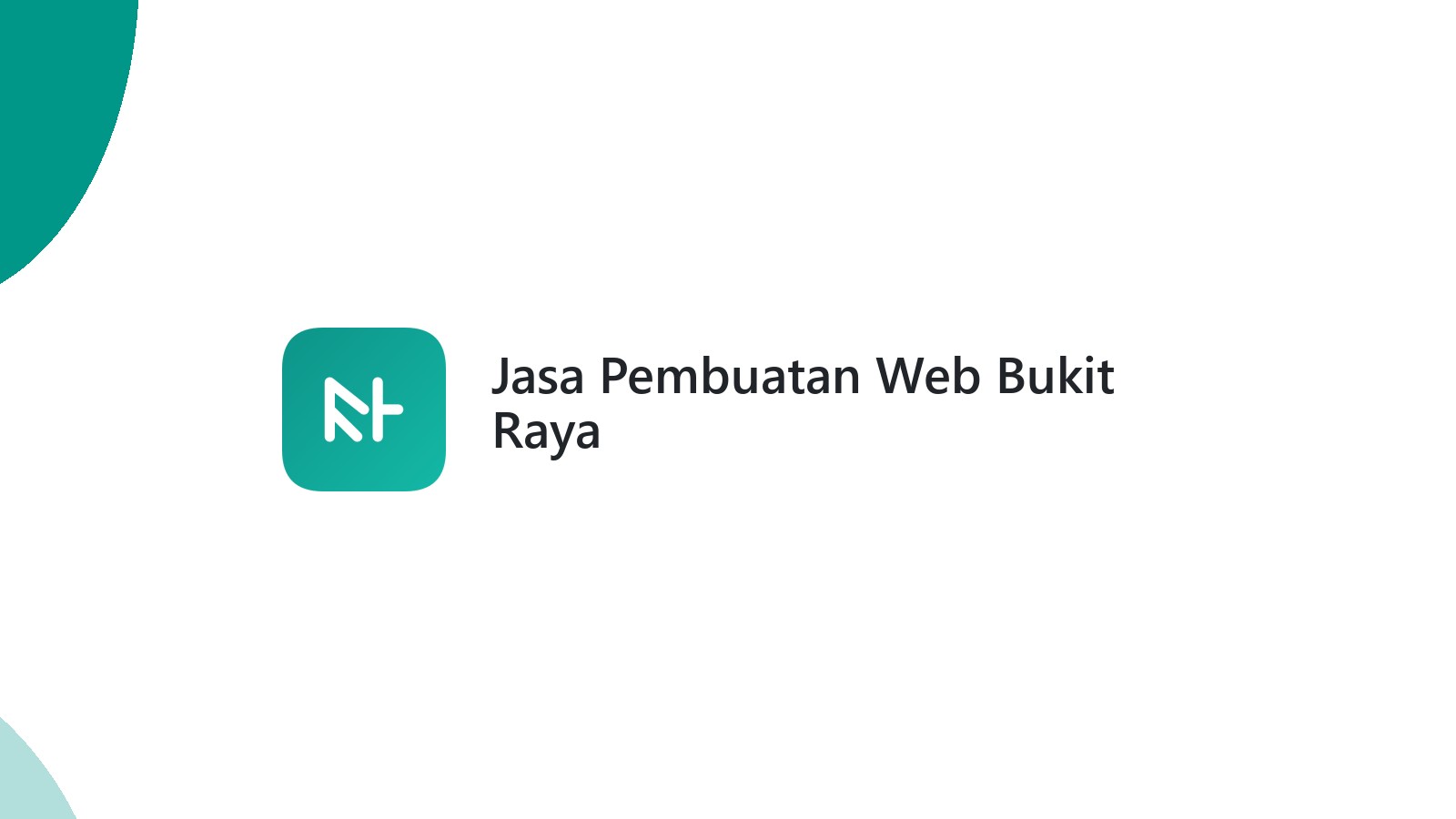 Jasa Pembuatan Web Bukit Raya