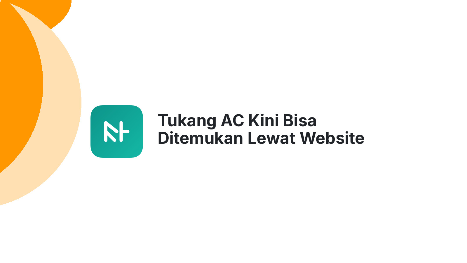 Tukang AC Kini Bisa Ditemukan Lewat Website
