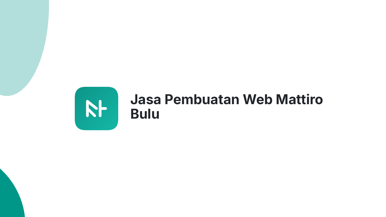 Jasa Pembuatan Web Mattiro Bulu