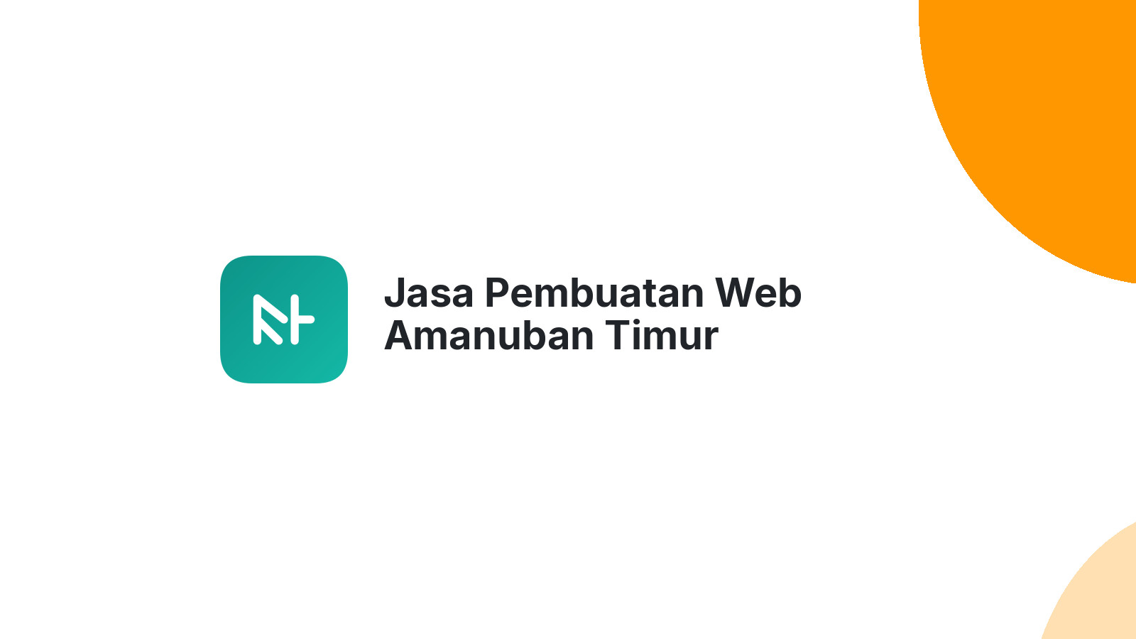 Jasa Pembuatan Web Amanuban Timur