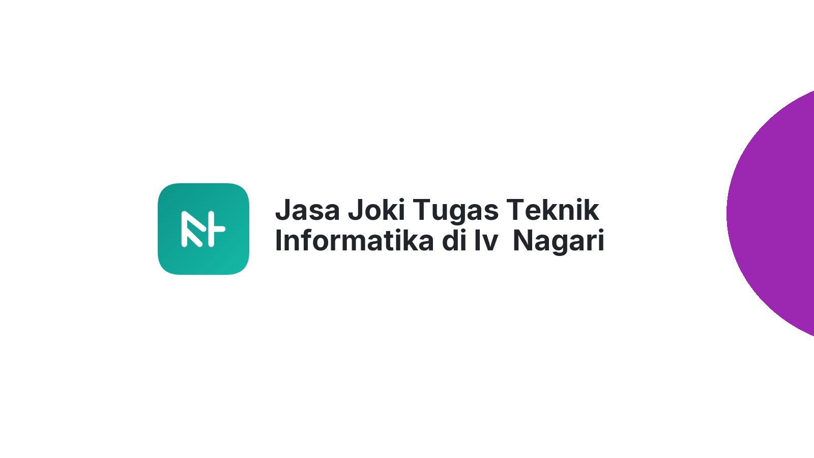 Jasa Joki Tugas Teknik Informatika di Iv  Nagari Bayang Utara