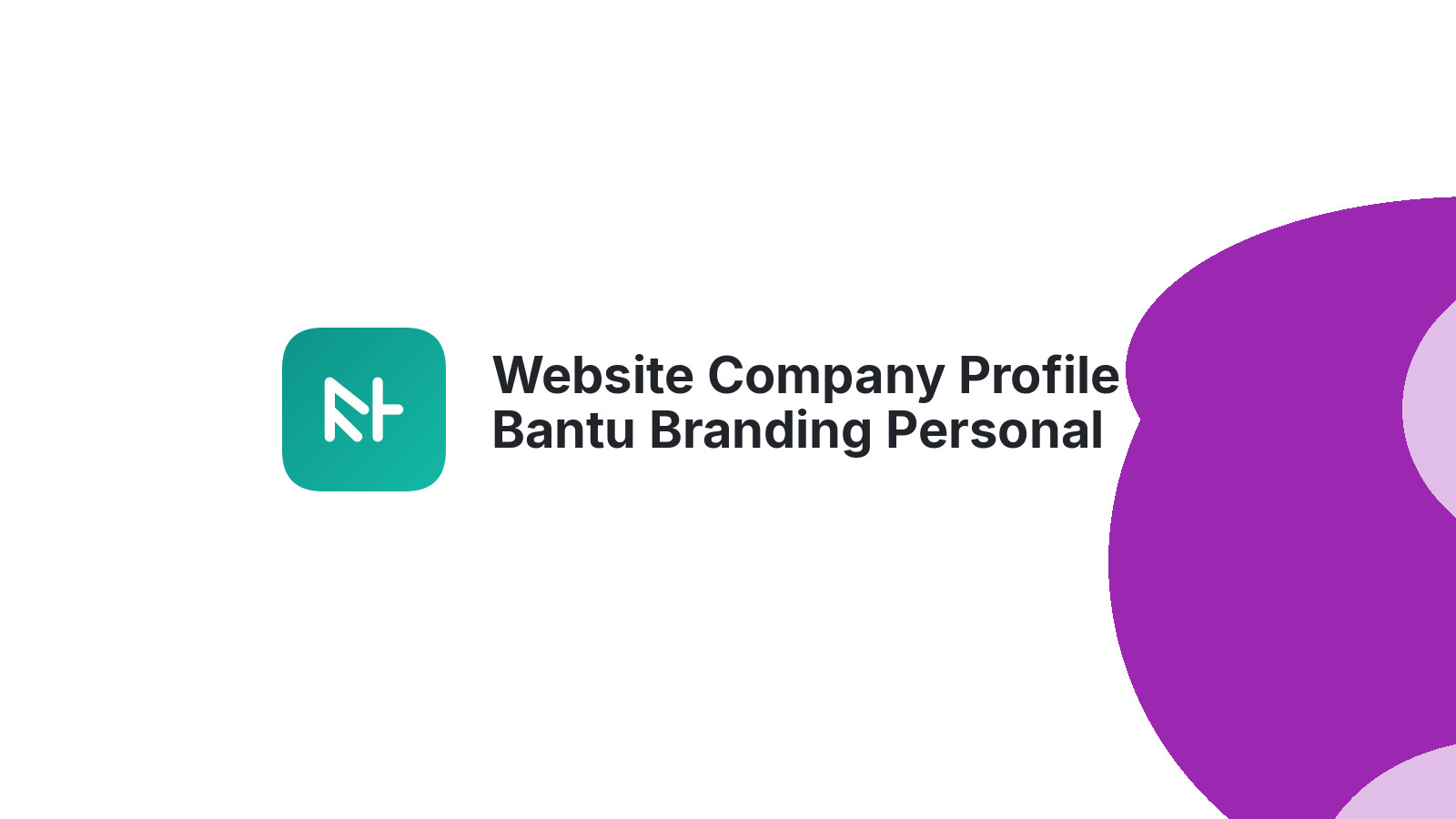 Website Company Profile Bantu Branding Personal CEO