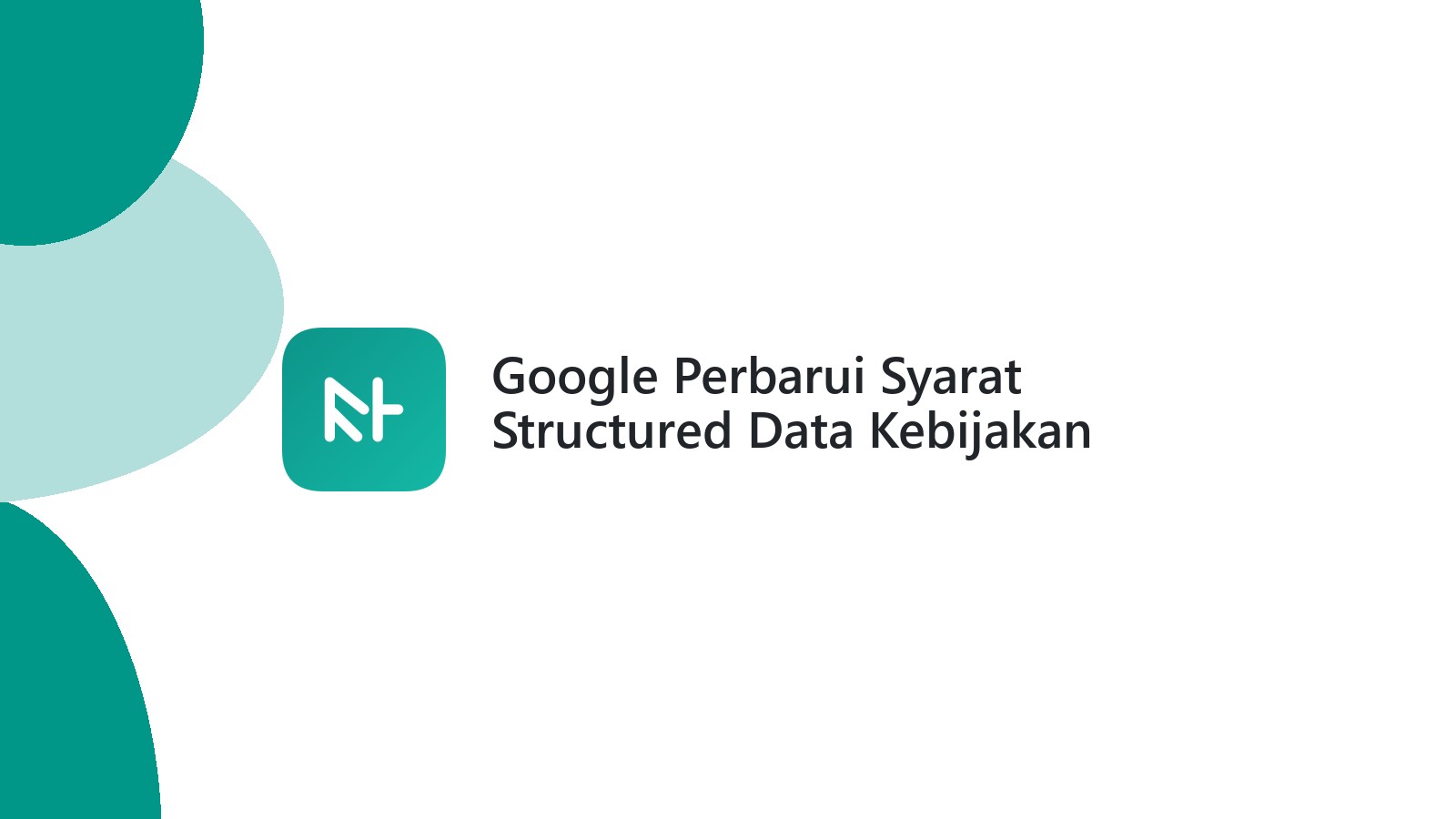 Google Perbarui Syarat Structured Data Kebijakan Pengembalian