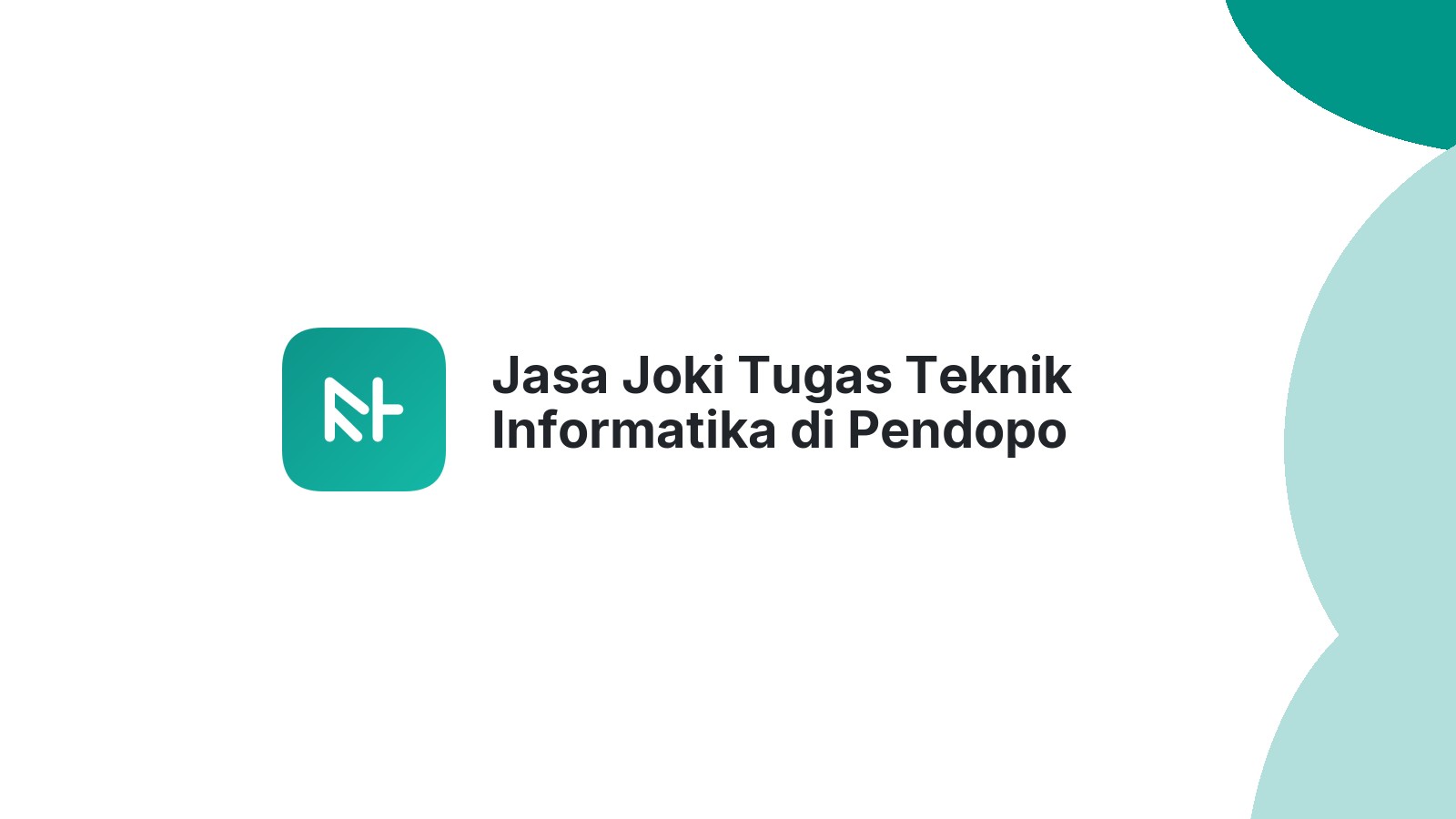 Jasa Joki Tugas Teknik Informatika di Pendopo