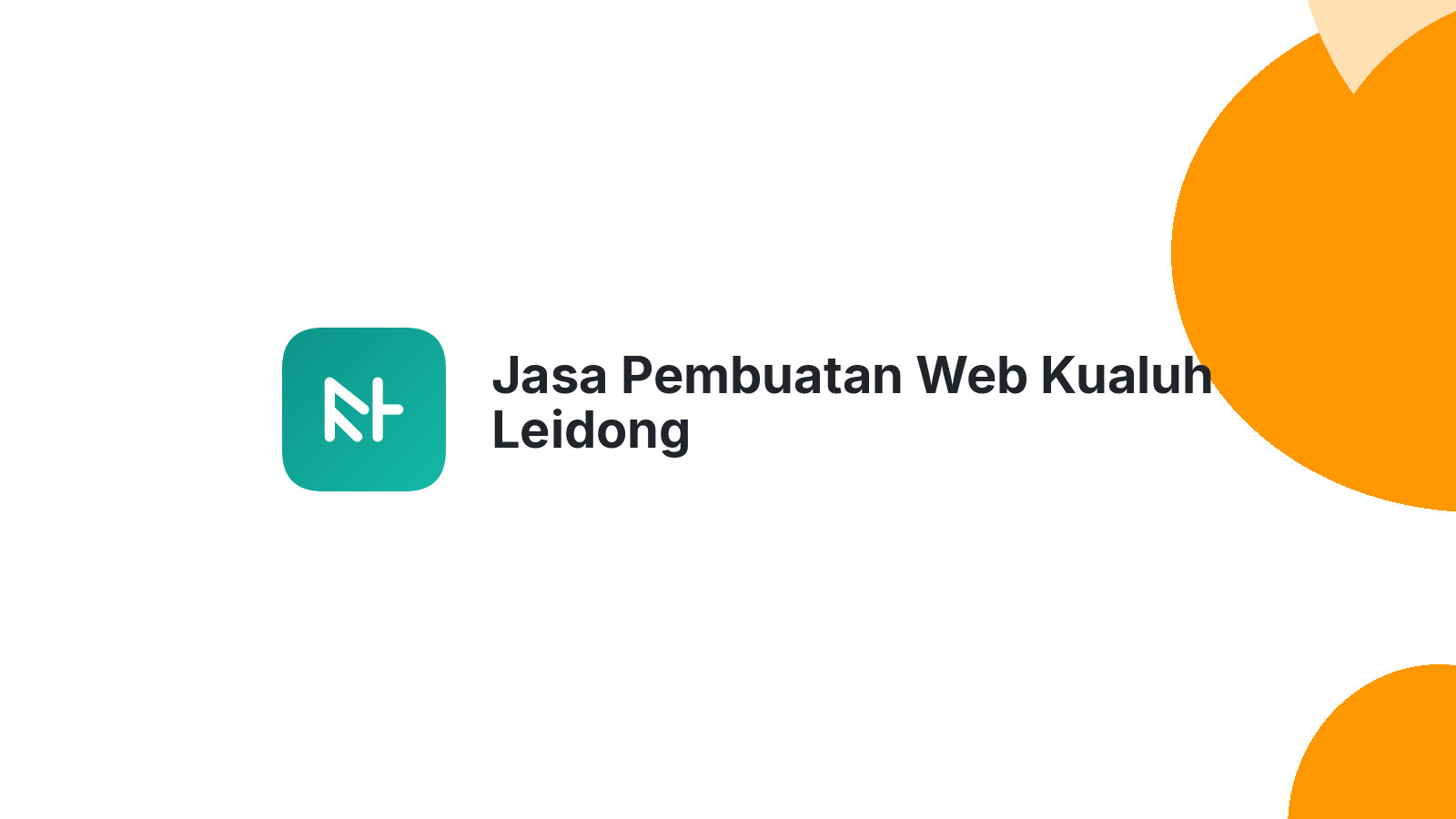Jasa Pembuatan Web Kualuh Leidong