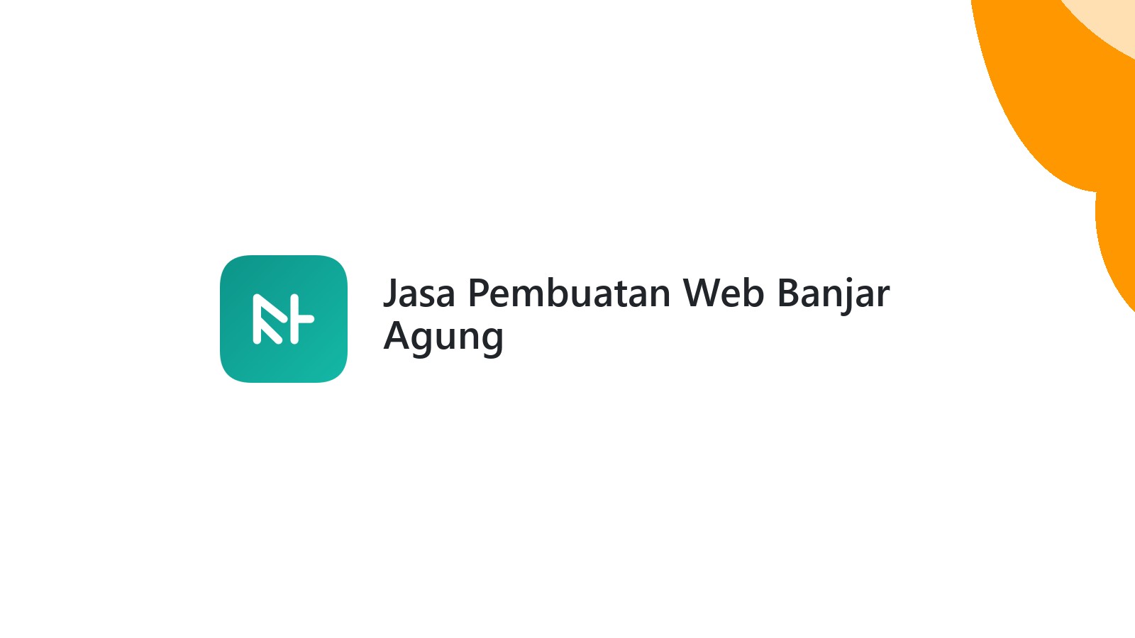 Jasa Pembuatan Web Banjar Agung