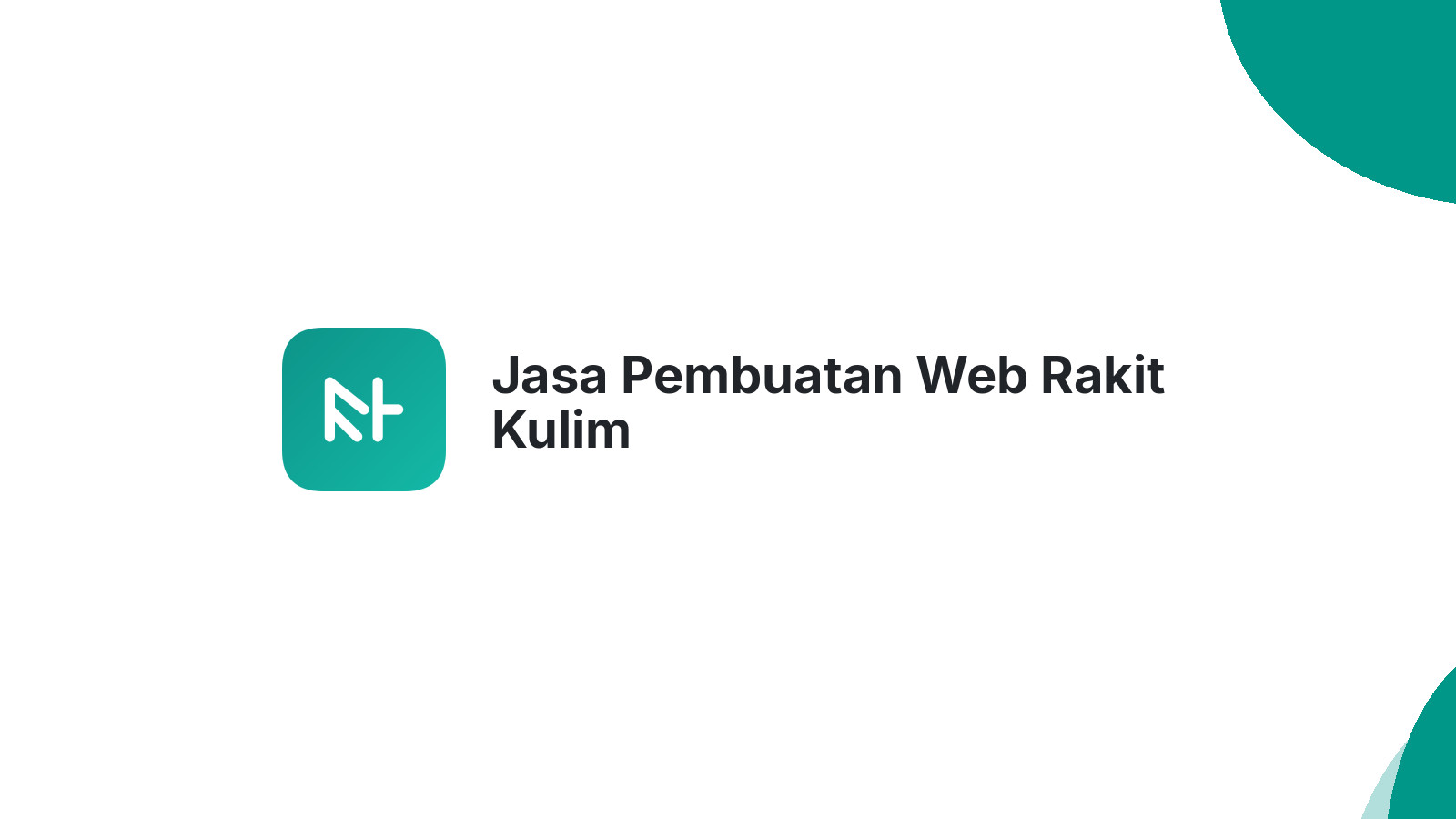 Jasa Pembuatan Web Rakit Kulim