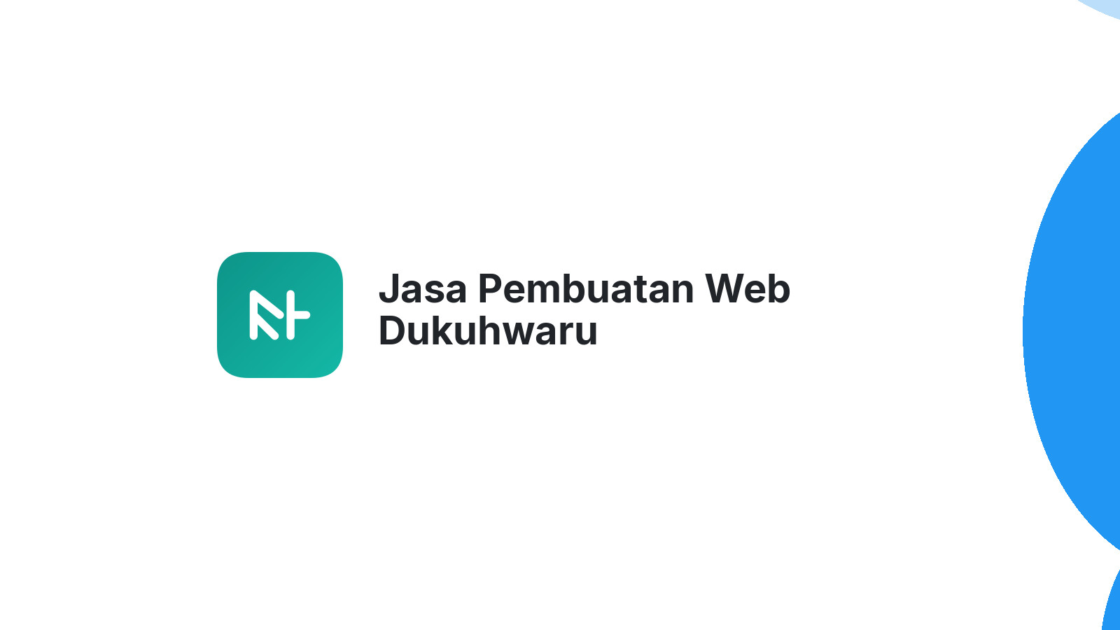 Jasa Pembuatan Web Dukuhwaru