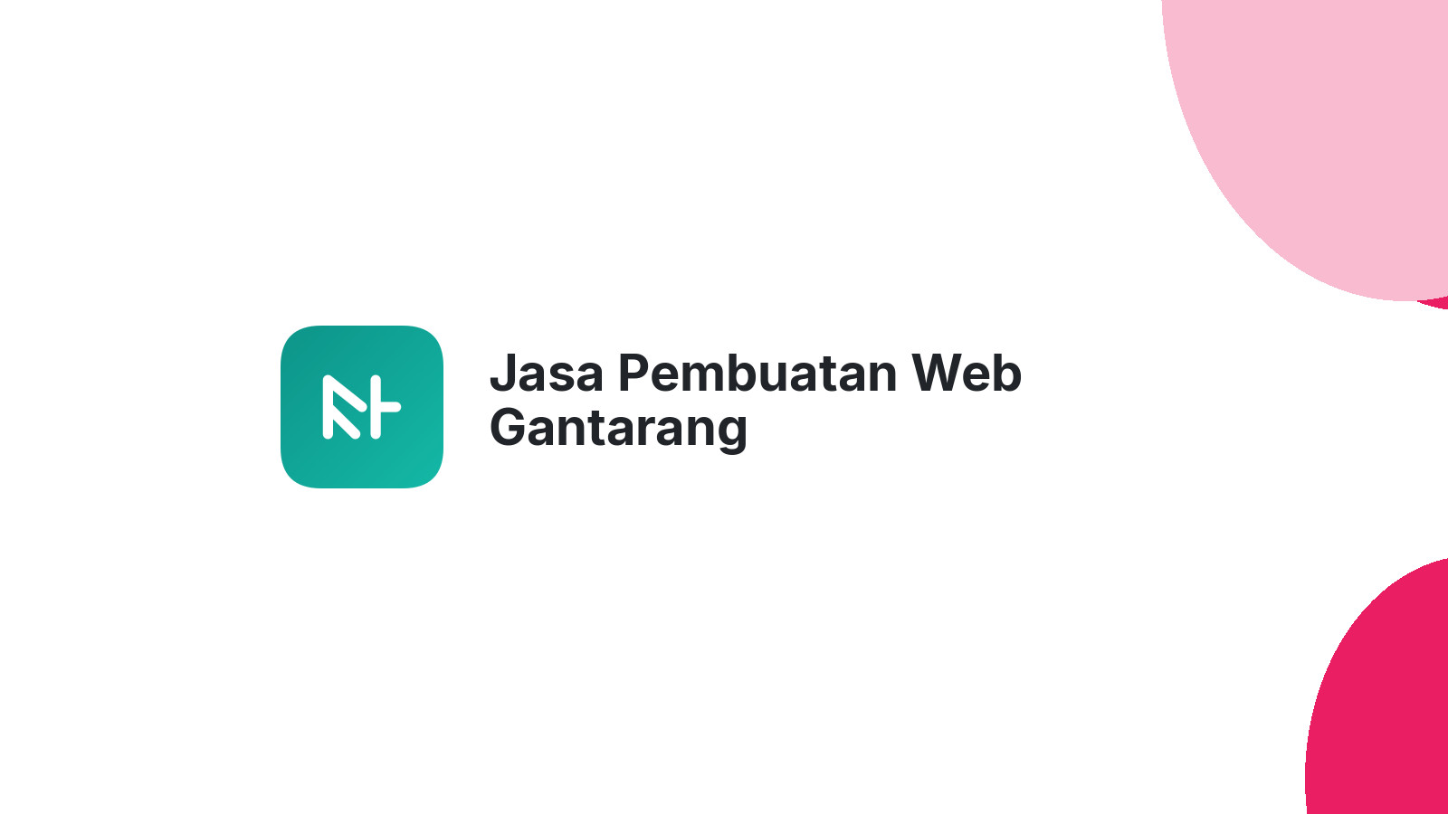 Jasa Pembuatan Web Gantarang