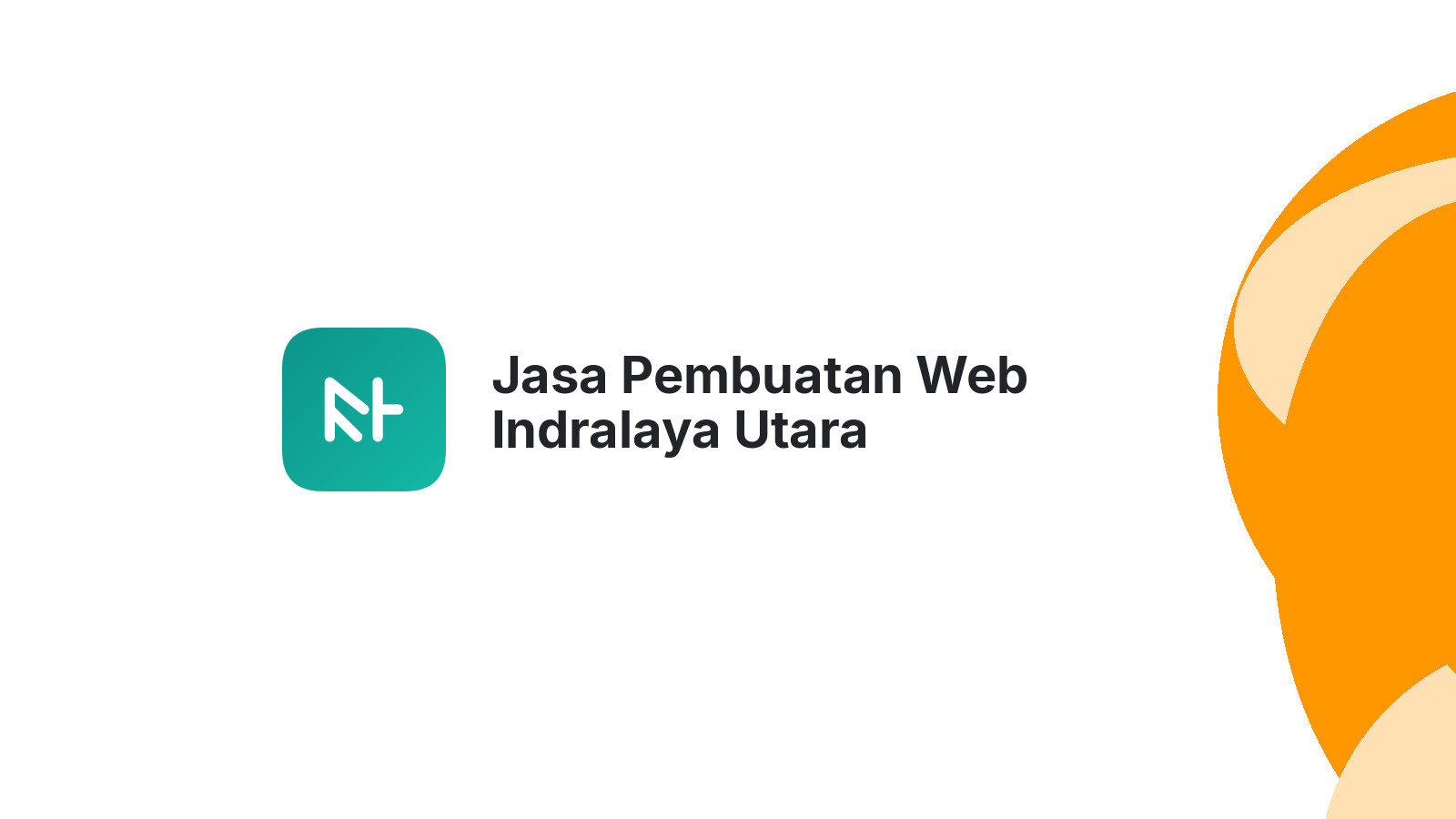Jasa Pembuatan Web Indralaya Utara