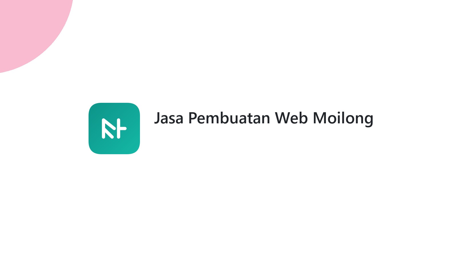 Jasa Pembuatan Web Moilong