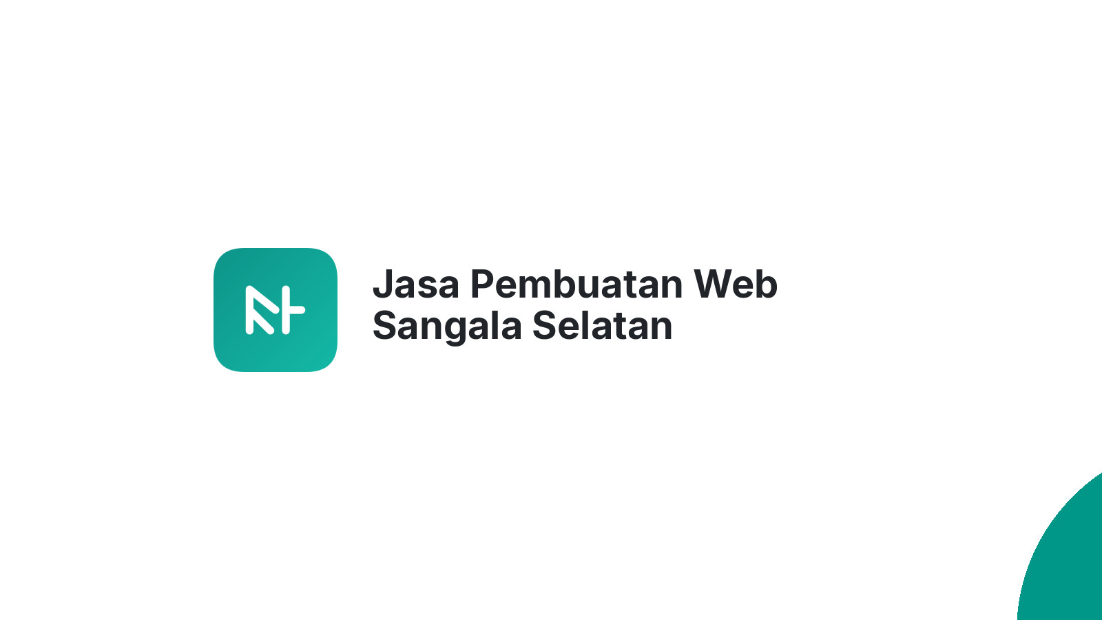Jasa Pembuatan Web Sangala Selatan