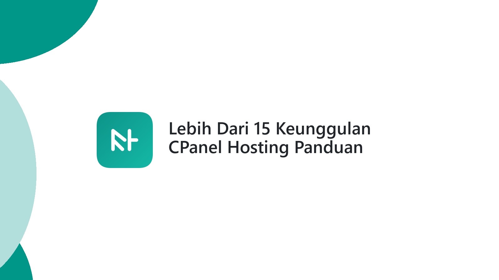Lebih Dari 15 Keunggulan CPanel Hosting Panduan Lengkap